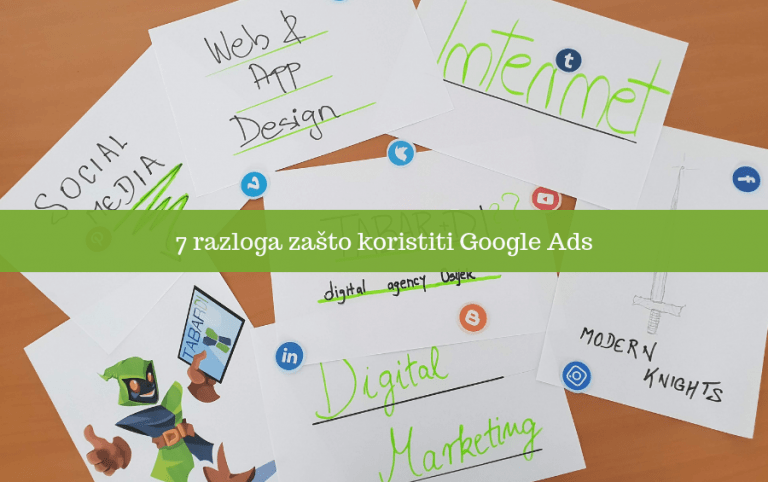 7 razloga zašto koristiti Google Ads