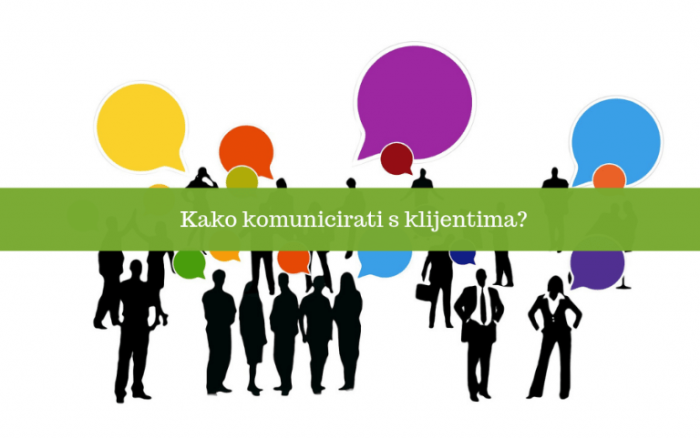 Kako komunicirati s klijentima?