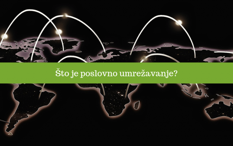 Što je poslovno umrežavanje?